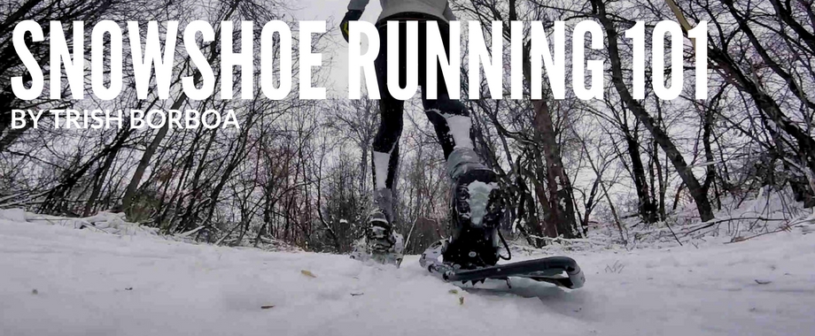 Best running deals snowshoes 2018